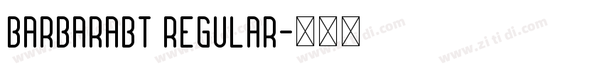 BarbaraBT Regular字体转换